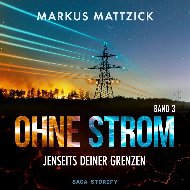 Produktbild: Ohne Strom &ndash; Jenseits deiner Grenzen (Band 3)