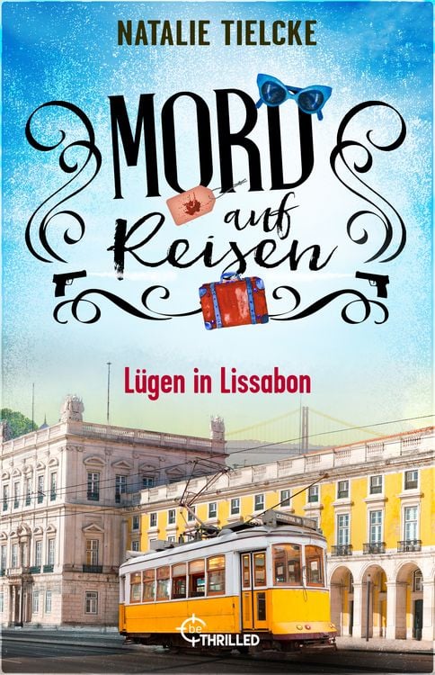 Produktbild: Mord auf Reisen - L&uuml;gen in Lissabon