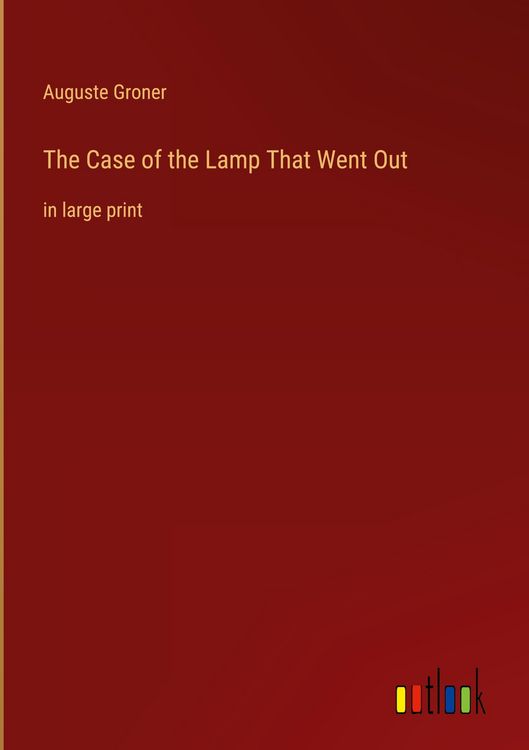 Produktbild: The Case of the Lamp That Went Out