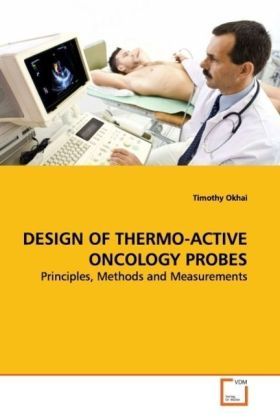 Produktbild: Okhai, T: Design Of Thermo-Active Oncology Probes