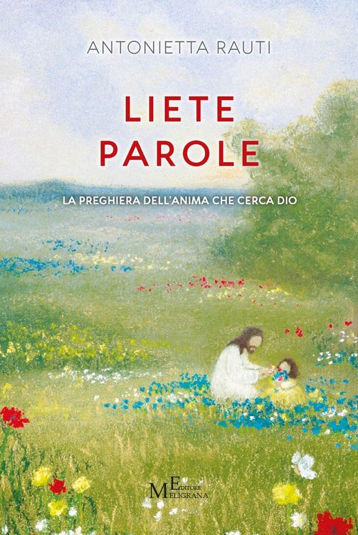 Produktbild: Liete parole. La preghiera dell'anima che cerca Dio
