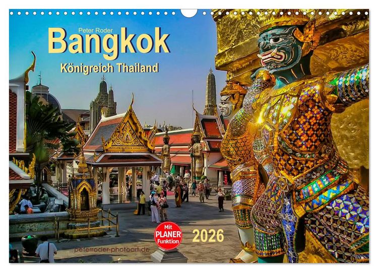 Produktbild: Bangkok - K&ouml;nigreich Thailand (Wandkalender 2026 DIN A3 quer), CALVENDO Monatskalender