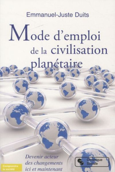 Produktbild: Mode d'emploi de la civilisation plan&eacute;taire