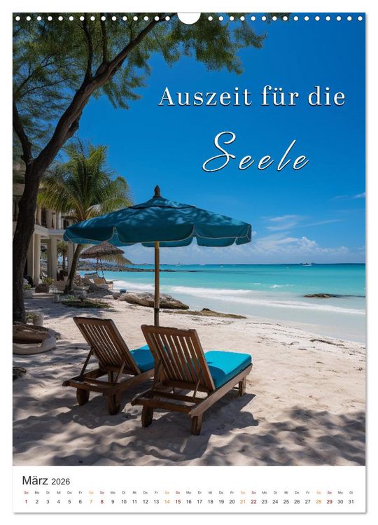 Produktbild: Meine Auszeit f&uuml;r die Seele (Wandkalender 2026 DIN A3 hoch), CALVENDO Monatskalender