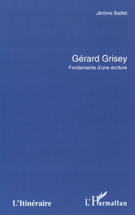 Produktbild: G&eacute;rard Grisey