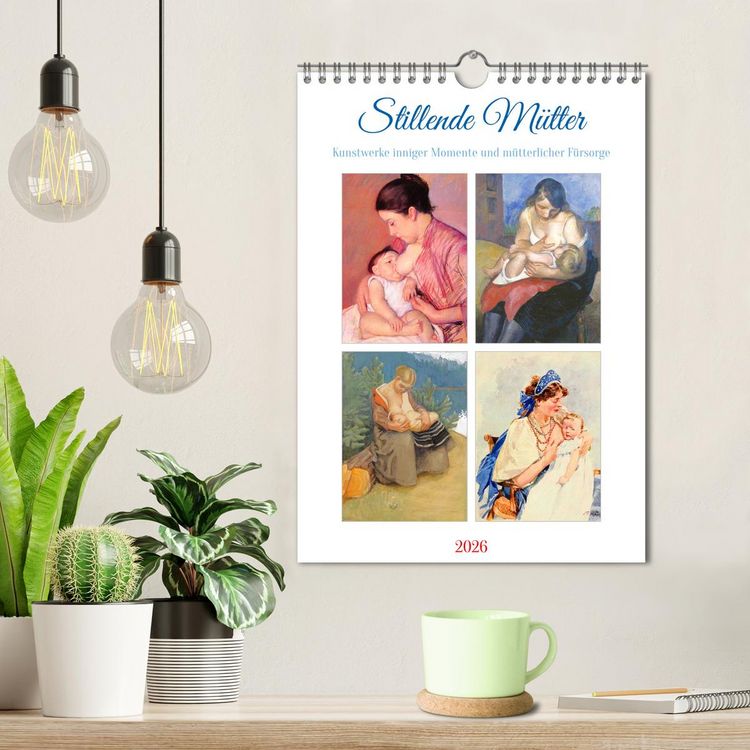 Produktbild: Stillende M&uuml;tter (Wandkalender 2026 DIN A4 hoch), CALVENDO Monatskalender