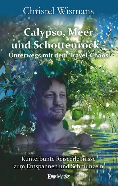 Produktbild: Calypso, Meer und Schottenrock - Unterwegs mit dem Travel-Chaos