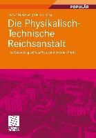 Produktbild: Die Physikalisch-Technische Reichsanstalt