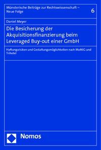 Produktbild: Die Besicherung der Akquisitionsfinanzierung beim Leveraged Buy-out einer GmbH