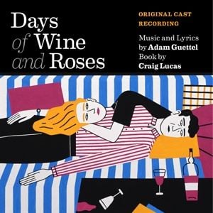 Produktbild: Days of Wine and Roses(Original Cast Recording)
