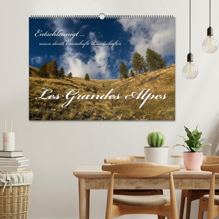 Produktbild: Entschleunigt... reisen durch traumhafte Landschaften "Les Grandes Alpes" (Wandkalender 2027 DIN A2 quer), CALVENDO Monatskalender