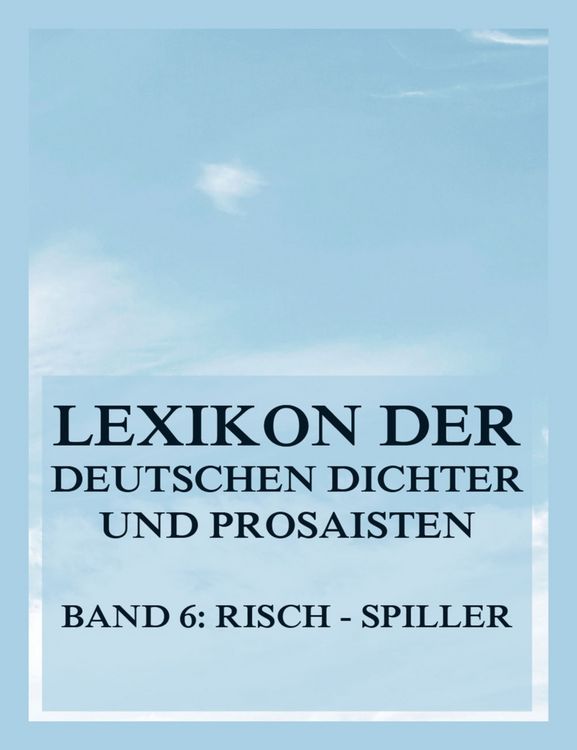 Produktbild: Lexikon der deutschen Dichter und Prosaisten vom Beginn des 19. Jahrhunderts bis zur Gegenwart