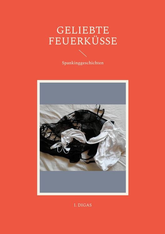 Produktbild: Geliebte Feuerk&uuml;sse