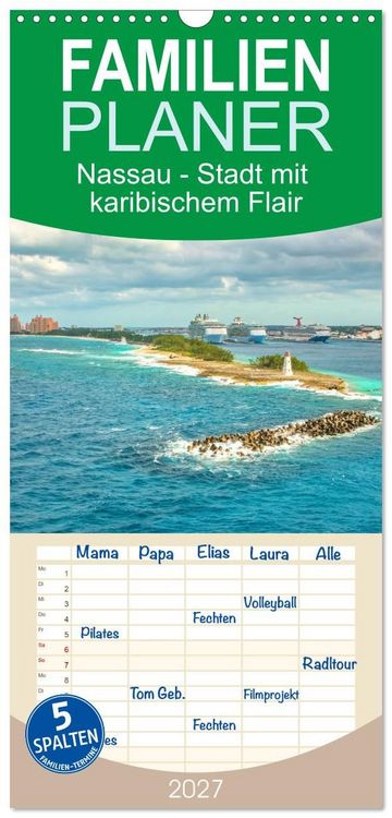 Produktbild: Familienplaner 2027 - Nassau - Stadt mit karibischem Flair mit 5 Spalten (Wandkalender, 21 x 45 cm) CALVENDO