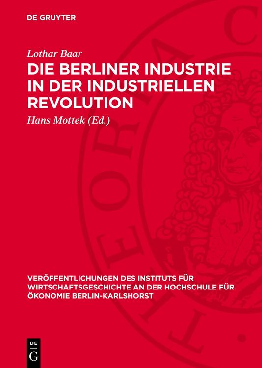 Produktbild: Die Berliner Industrie in der industriellen Revolution