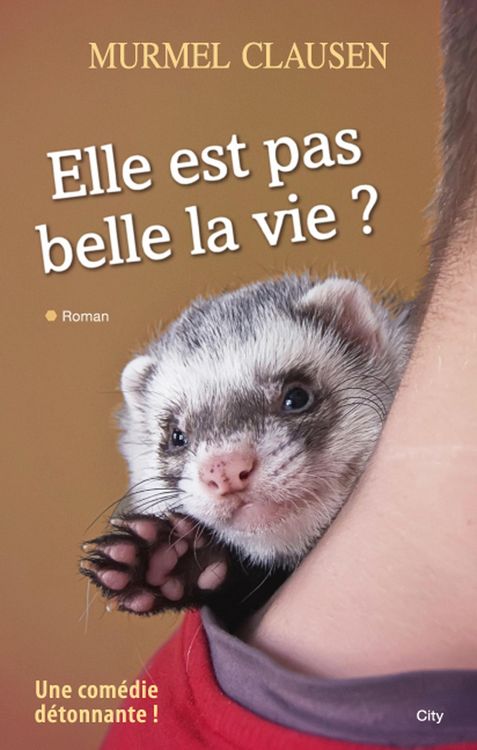Produktbild: Elle est pas belle la vie ?