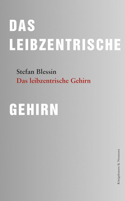 Produktbild: Das leibzentrische Gehirn