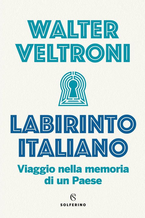 Produktbild: Labirinto italiano. Viaggio nella memoria di un Paese