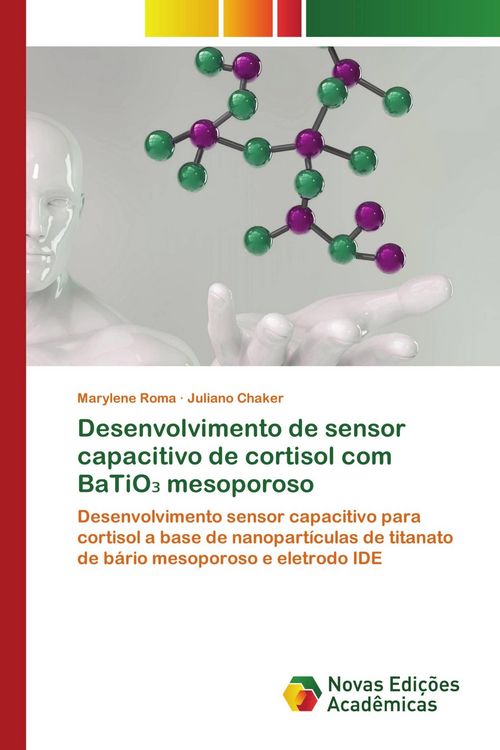 Produktbild: Desenvolvimento de sensor capacitivo de cortisol com BaTiO&iquest; mesoporoso