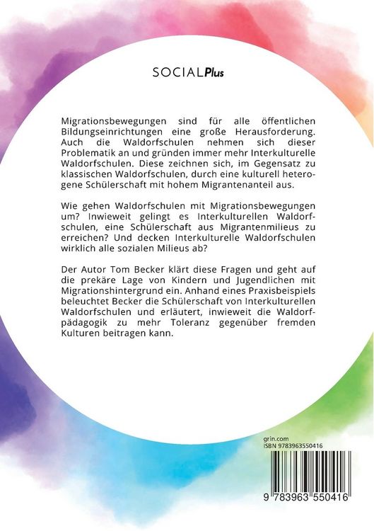 Produktbild: Wie Interkulturelle Waldorfschulen die Toleranz fördern. Migrantenmilieus als Herausforderung für die Waldorfpädagogik