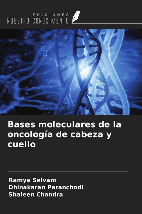 Produktbild: Bases moleculares de la oncolog&iacute;a de cabeza y cuello