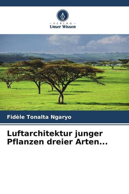 Produktbild: Luftarchitektur junger Pflanzen dreier Arten...