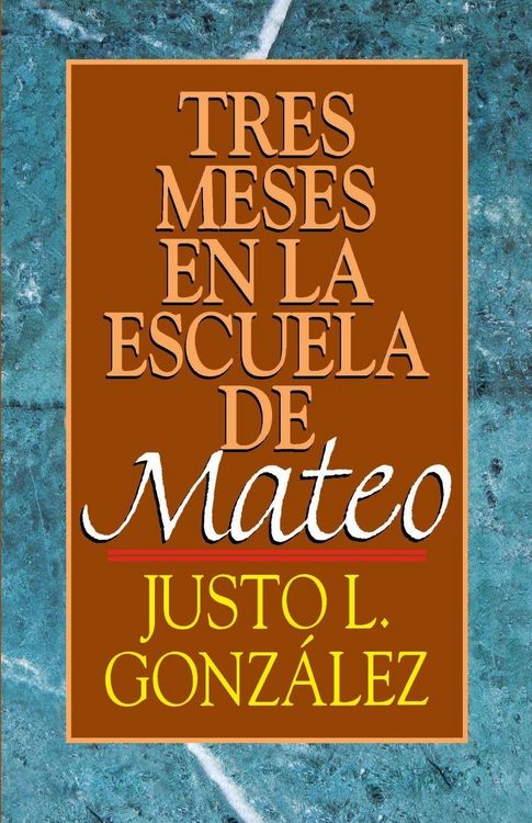 Produktbild: Tres Meses En La Escuela de Mateo