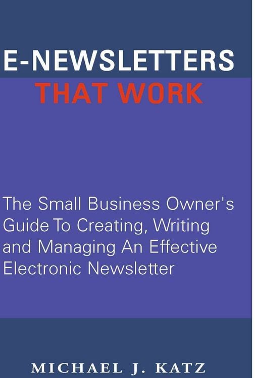 Produktbild: E-Newsletters That Work