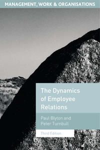 Produktbild: The Dynamics of Employee Relations