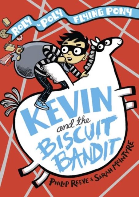 Produktbild: Kevin and the Biscuit Bandit: A Roly-Poly Flying Pony Adventure