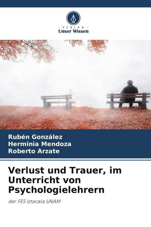 Produktbild: Verlust und Trauer, im Unterricht von Psychologielehrern