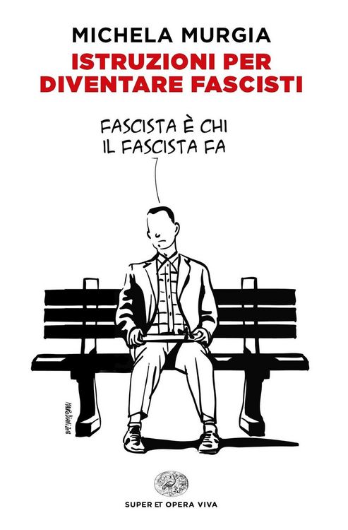 Produktbild: Murgia, M: Istruzioni per diventare fascisti