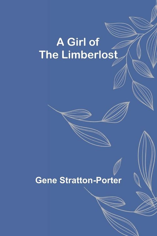 Produktbild: A Girl of the Limberlost