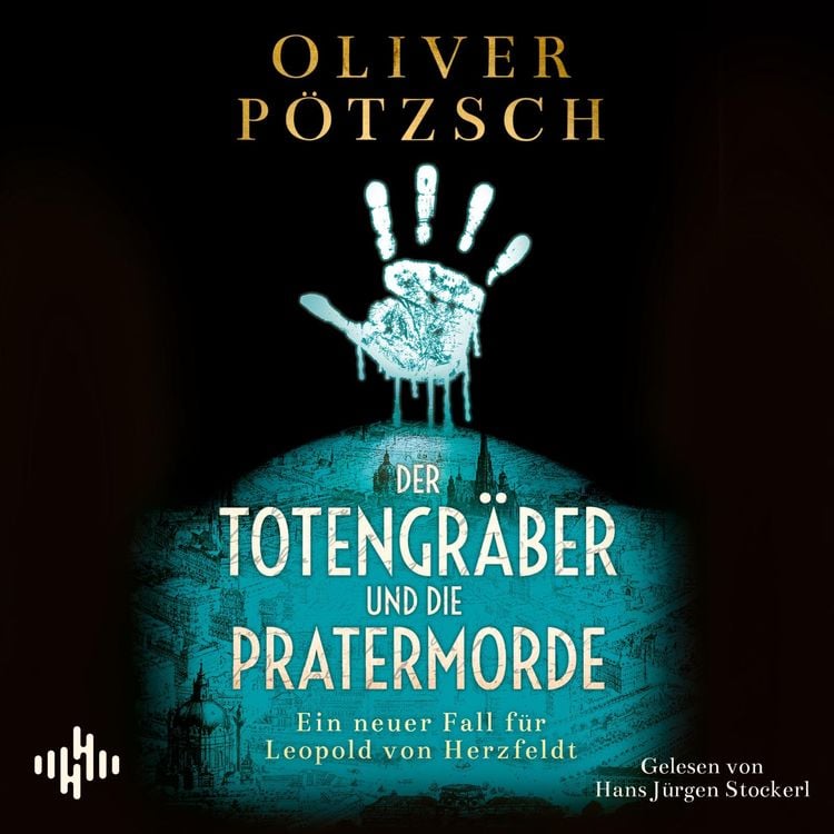 Produktbild: Der Totengr&auml;ber und die Pratermorde (Die Totengr&auml;ber-Serie 4)