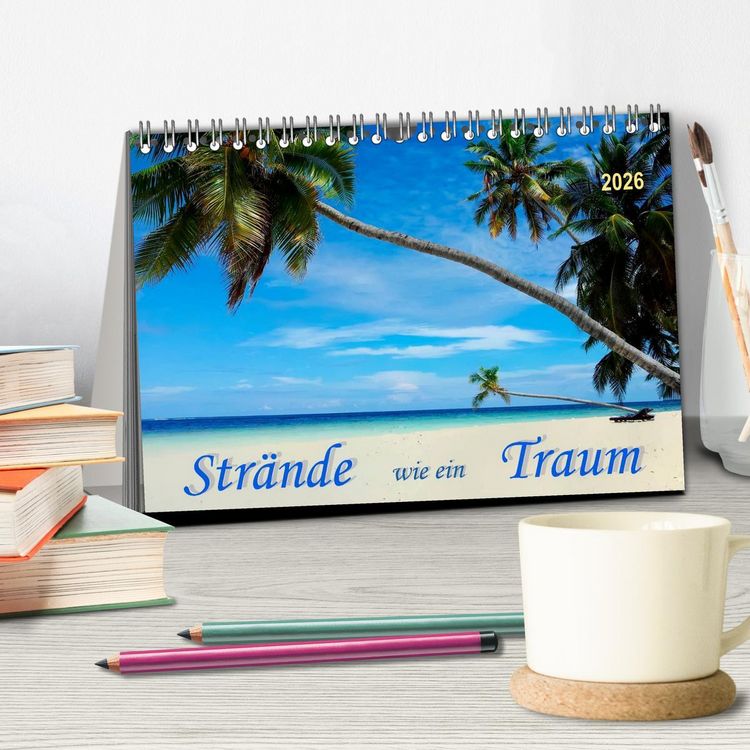 Produktbild: Str&auml;nde wie ein Traum (Tischkalender 2026 DIN A5 quer), CALVENDO Monatskalender