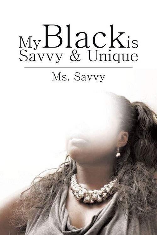Produktbild: My Black Is Savvy & Unique