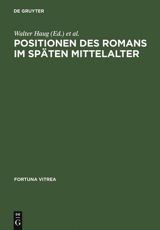 Produktbild: Positionen des Romans im sp&auml;ten Mittelalter