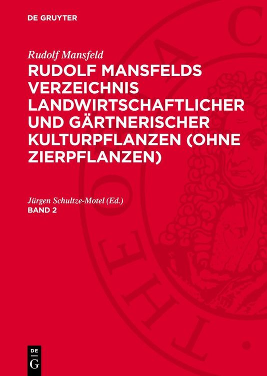 Produktbild: Rudolf Mansfelds Verzeichnis landwirtschaftlicher und g&auml;rtnerischer Kulturpflanzen (ohne Zierpflanzen)