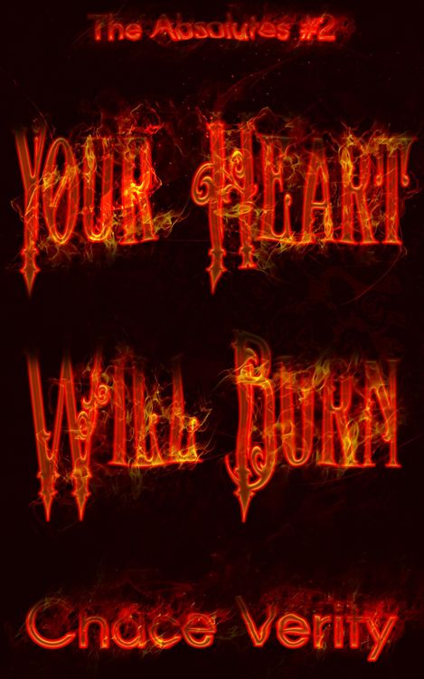 Produktbild: Your Heart Will Burn (The Absolutes, #2)
