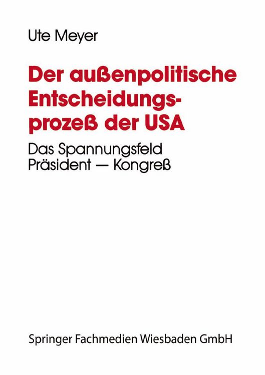 Produktbild: Der au&szlig;enpolitische Entscheidungsproze&szlig; der USA