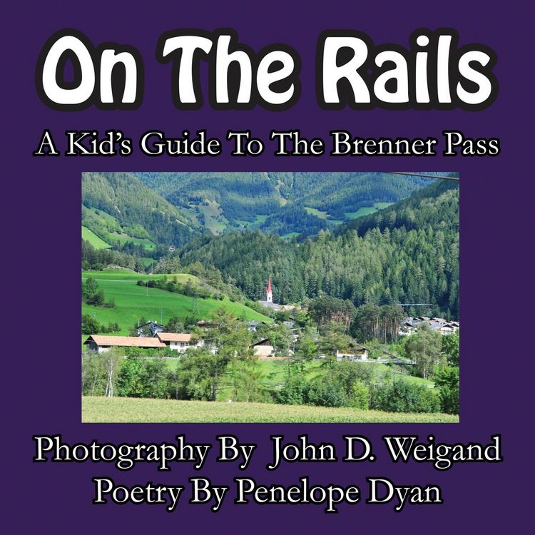 Produktbild: On The Rails---A Kid's Guide To Brenner Pass