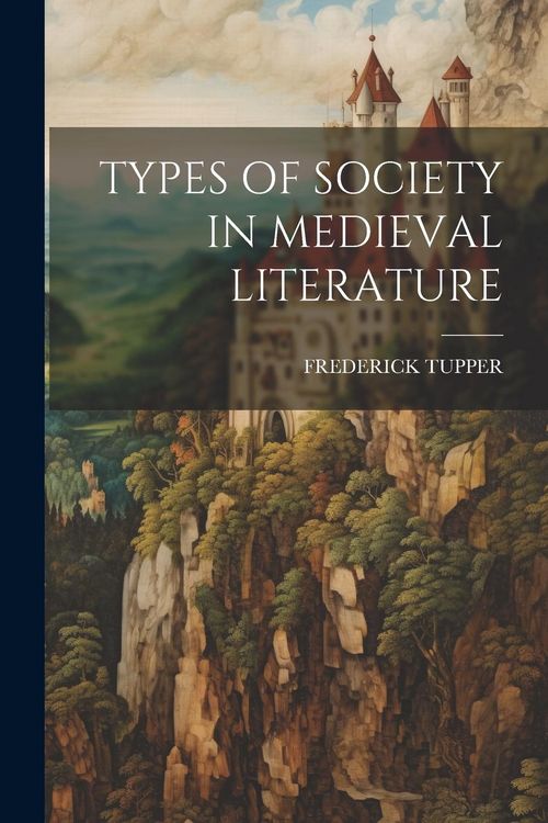 Produktbild: Types of Society in Medieval Literature