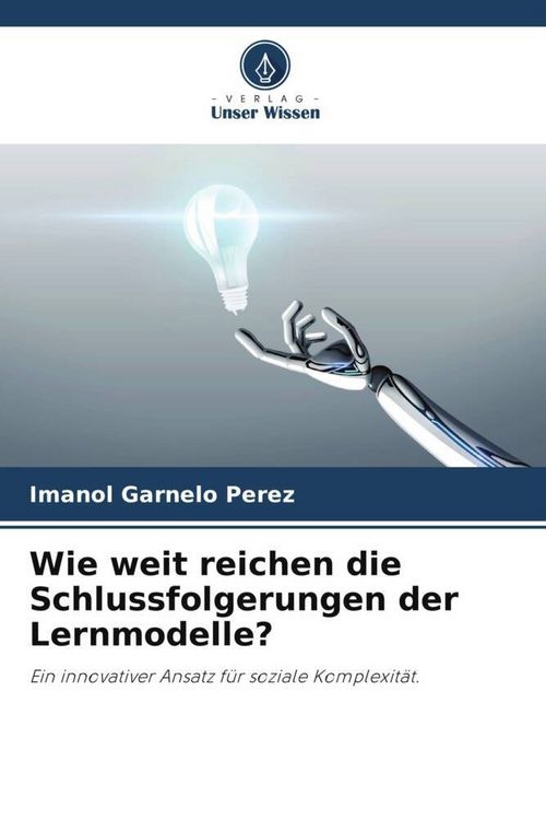 Produktbild: Wie weit reichen die Schlussfolgerungen der Lernmodelle?