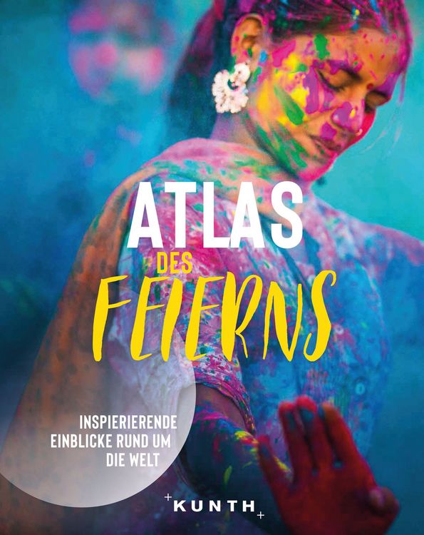 Produktbild: KUNTH Bildband Atlas des Feierns
