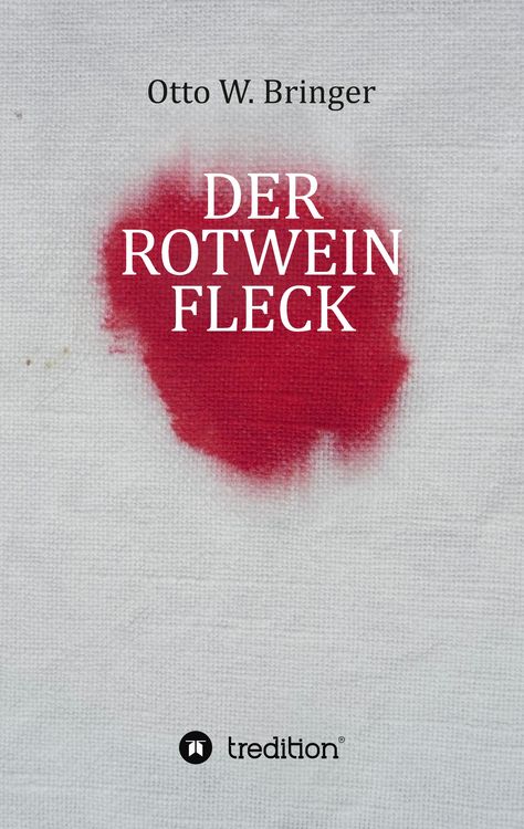 Produktbild: Der Rotweinfleck