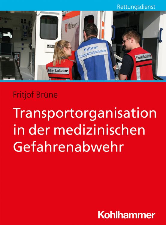 Produktbild: Transportorganisation in der medizinischen Gefahrenabwehr