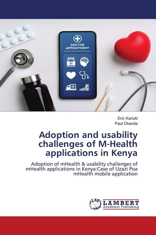 Produktbild: Adoption and usability challenges of M-Health applications in Kenya