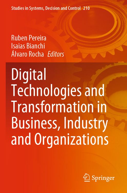 Produktbild: Digital Technologies and Transformation in Business, Industry and Organizations