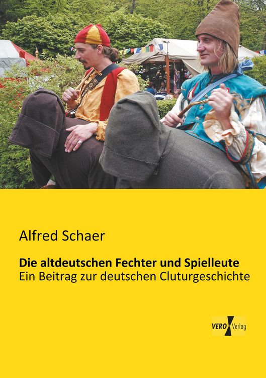 Produktbild: Die altdeutschen Fechter und Spielleute