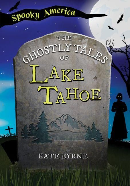 Produktbild: The Ghostly Tales of Lake Tahoe